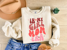 Load image into Gallery viewer, Girl Mom Era Sweatshirt